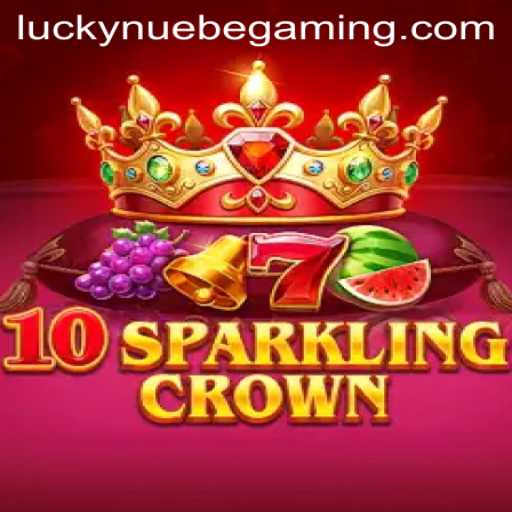 Discover the Thrills of 10SparklingCrown with NUEBE Gaming