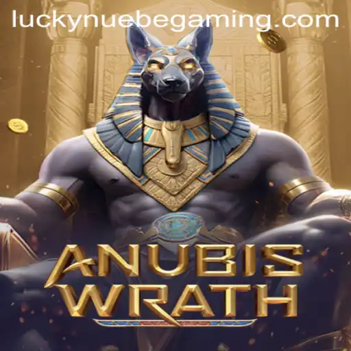 AnubisWrath: The Latest Thrill in NUEBE Gaming