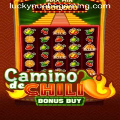 Discover the Thrills of CaminodeChiliBonusBuy by NUEBE Gaming