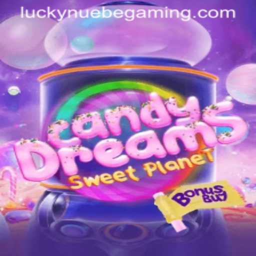 CandyDreamsSweetPlanet: A Sugary Adventure with NUEBE Gaming