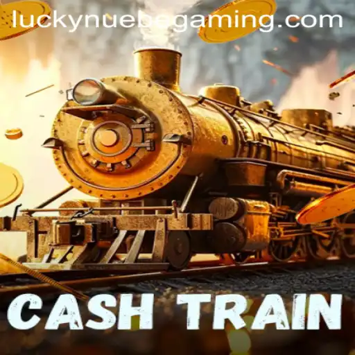 Discover the Exciting World of CashTrain by NUEBE Gaming