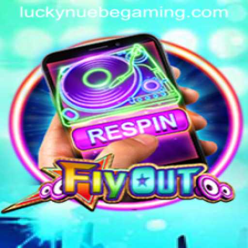 FlyOut: The Thrilling Game Experience with NUEBE Gaming