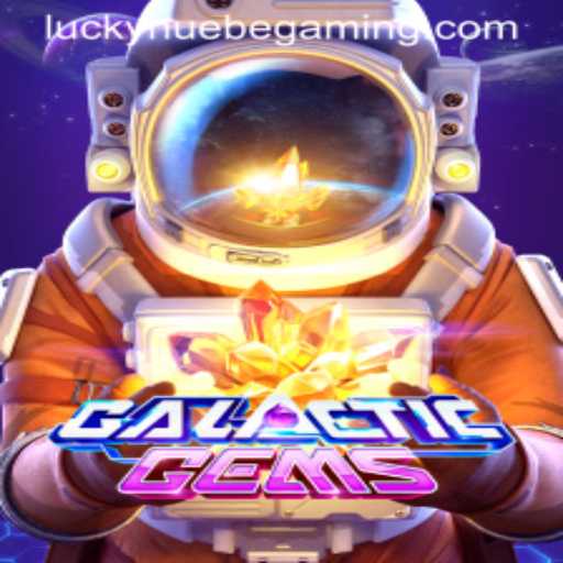 GalacticGems: A Voyage Through the Cosmic Gaming Experience by NUEBE Gaming