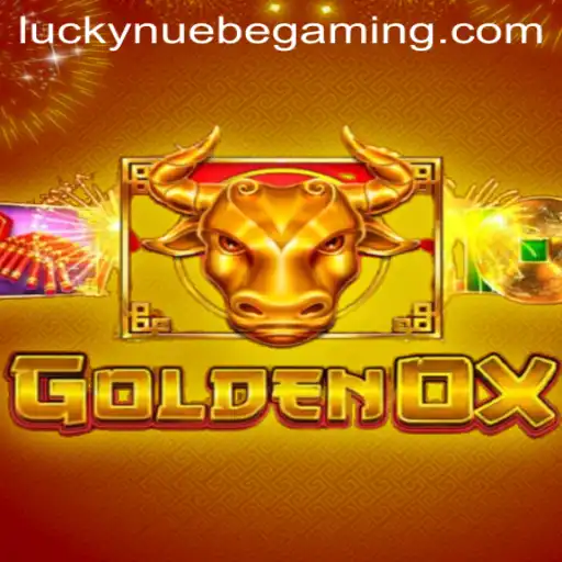 GoldenOx: A Dive into NUEBE Gaming's Latest Sensation