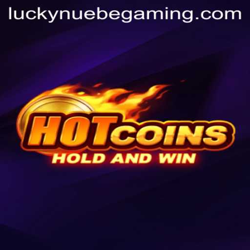 Exploring HotCoins: The Thrilling World of NUEBE Gaming