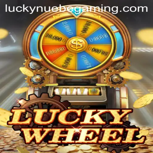 Discover the Excitement of LuckyWheel by NUEBE Gaming