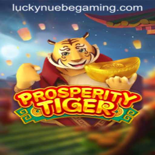 Exploring the Exciting World of ProsperityTiger and NUEBE Gaming