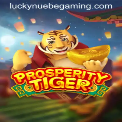 Exploring the Exciting World of ProsperityTiger and NUEBE Gaming