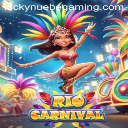 RioCarnival: A Thrilling Fiesta Experience by NUEBE Gaming