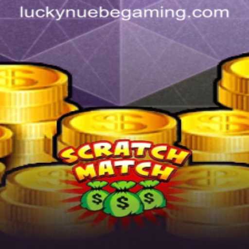 Unveiling ScratchMatch: A New Era in Gaming with NUEBE Gaming