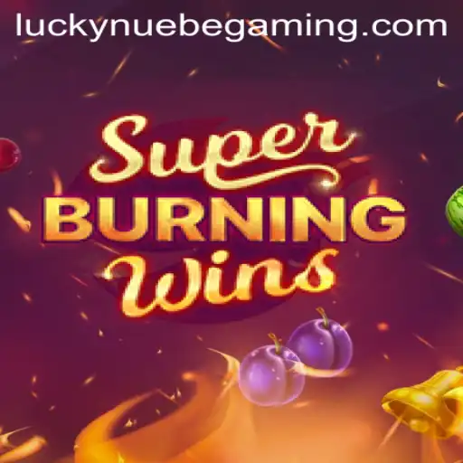 Exploring SuperBurningWins: A Classic Casino Experience with NUEBE Gaming